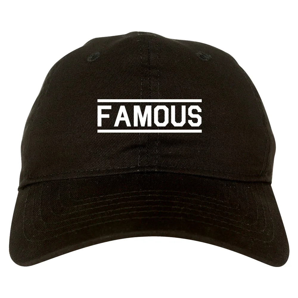 Famous Mens Dad Hat Baseball Cap