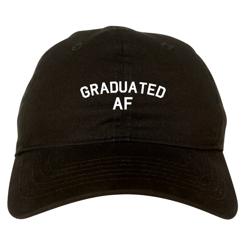 Graduated AF Funny Graduation Mens Dad Hat Baseball Cap